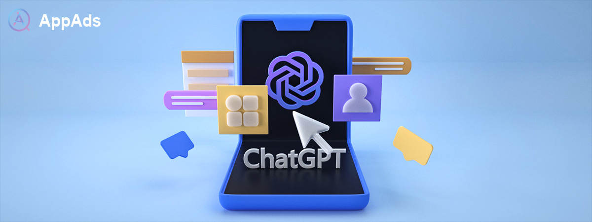 How to use ChatGPT to market your app for 2023?-AppAds